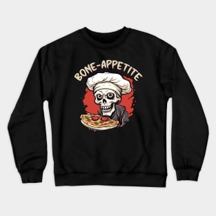 keleton Bone Appetite pun - Chef hat Skull Crewneck Sweatshirt